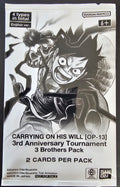 OP-13 Carrying On His Will 3rd Anniversary 3 brothers booster pack