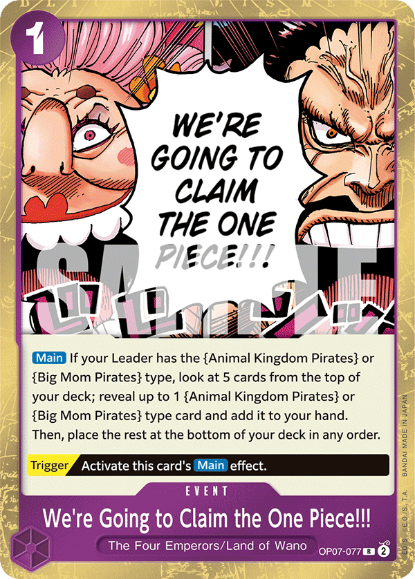 OP07-077 We're going to claim the One Piece